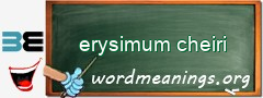 WordMeaning blackboard for erysimum cheiri